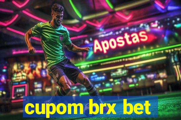 cupom brx bet